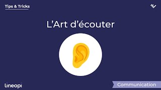 💡Tips amp Tricks  L’Art d’écouter [upl. by Ynnoj380]