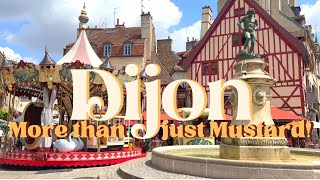 Exploring Dijon France  What To See and Do [upl. by Akeihsat]