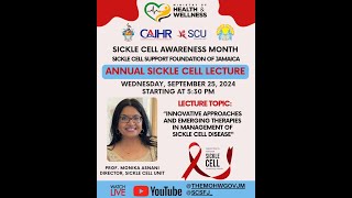 ANNUAL SICKLE CELL LECTURE [upl. by Ardnat]