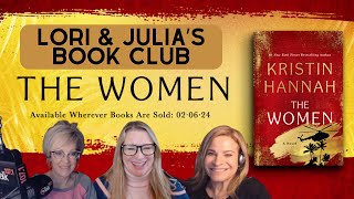 Lori and Julias Book Club Kristin Hannah  The Women [upl. by Acissej279]