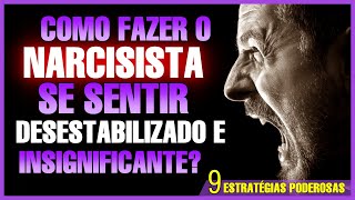 Como desarmar e desestabilizar um narcisista 9 coisas que os narcisistas odeiam [upl. by Burkhard]