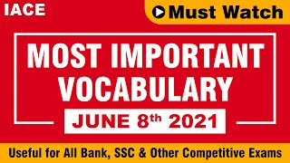 IACEs Daily English Vocabulary  Useful for All Competitive Exams  June 8th 2021  IACE [upl. by Johppa]