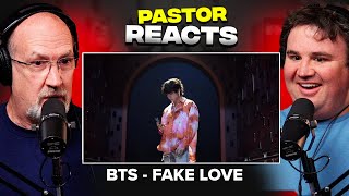 Pastor Reacts to BTS  FAKE LOVE [upl. by Sender]