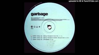 GarbageWhen I Grow Up Danny Tenaglias Club Mix [upl. by Judie63]