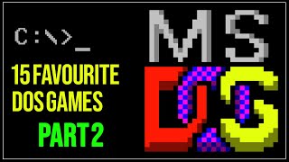 15 Favourite MSDOS Games PART 2  ANOTHER 15 UNFORGETTABLE MSDOS Games [upl. by Domonic]