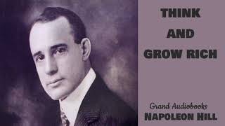 Think and Grow Rich by Napoleon Hill 1937 Edition Full Audiobook Grand Audiobooks [upl. by Romano705]