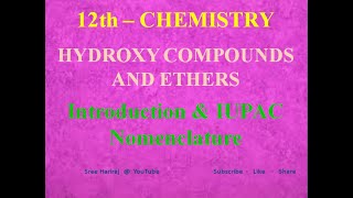 HYDROXY COMPOUNDS AND ETHERSIntroduction amp IUPAC Nomenclature in Tamil  12th Chemistry [upl. by Pail]