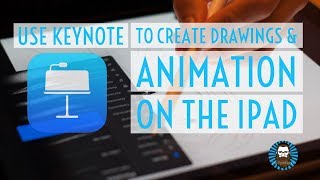 Use Keynote to Create Drawings amp Animation on the iPad [upl. by Oigimer]