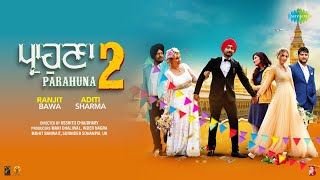 Parahuna 2 Full Video Album  Diamond Ring  Gallan Bass Do Mithiye  Ajay Hooda  Ranjit Bawa [upl. by Vaish]