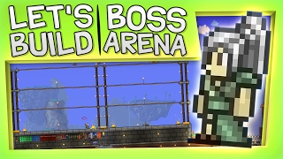 Terraria  Lets Build A Boss Fight Arena [upl. by Deron249]