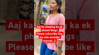 Aaj ka shoping ka ek phaast blogs🛍️ ytshorts youtubeshorts vlog [upl. by Gnoc225]