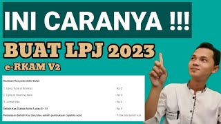 CARA MEMBUAT LPJ BOS MADRASAH TAHUN 2023 DI ERKAM V2  SYARAT PENCAIRAN BOS 2024 [upl. by Becht258]