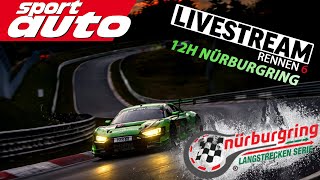 12h Nürburgring  Rennen 1  NLS 6  sport auto Livestream [upl. by Aleuname]