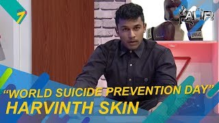 Ha Ha Ha with Harvinth Skin  World Suicide Prevention Day  Its Alif [upl. by Imiaj]