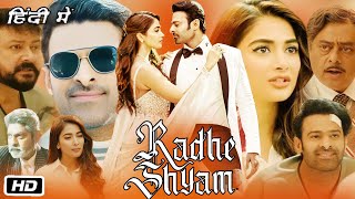 Radhe Shyam South Full Movie In Hindi I Prabhas I Pooja Hegde I Jayaram I Jagapathi Babu I Review [upl. by Hopper]