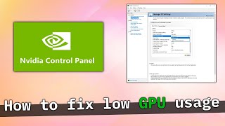 How to fix low GPU usage on NVIDIA dedicated video card  tutorial [upl. by Assela260]