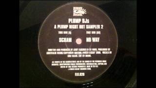 Plump Djs  Scram [upl. by Onairpic]