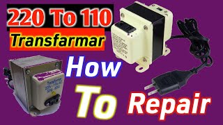 How To Repair Of AC 110V Transformer moontech544 [upl. by Narahs]