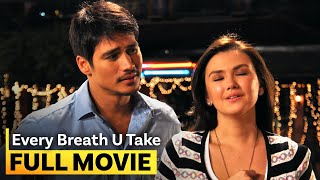 ‘Every Breath U Take’ FULL MOVIE  Angelica Panganiban Piolo Pascual [upl. by Hollyanne]