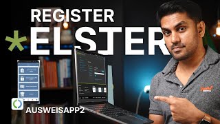 Elster Registration with Personal ID and Ausweisapp2  Step by Step Tutorial [upl. by Anam]