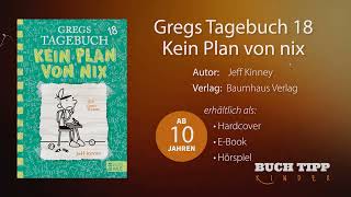 BuchTipp Kinder  Gregs Tagebuch 18 [upl. by Ifen]