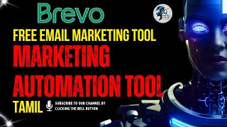 Free Email Marketing tool Marketing Automation Tool Tamil  Brevo  Best Email Marketing Platform [upl. by Lahcym]