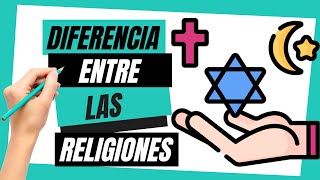 🟢 DIFERENCIAS ENTRE RELIGIONES [upl. by Hajidahk761]