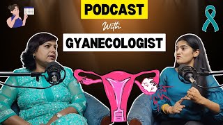 A podcast interview with a gynecologist about PCOS  Tips for maintaining Feminine Hygiene [upl. by Nosdrahcir633]