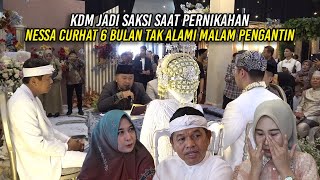 KDM JADI SAKSI SAAT PERNIKAHAN  NESSA CURHAT 6 BULAN TAK ALAMI MALAM PENGANTIN [upl. by Tatman]