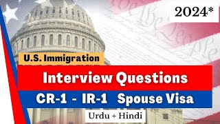 2024 Interview Questions CR1 IR1  Spouse Visa  NVC  Mumbai Islamabad  Ramsha Khan Immigration [upl. by Aidil326]