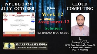 NPTEL Cloud Computing Quiz Week 12 Assignment 12 Answers keys Solutions  July 2024 [upl. by Bohlen]