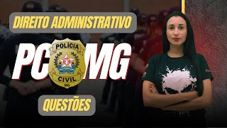 PCMG QUESTÕES  DIREITO ADMINISTRATIVO [upl. by Emlynne]