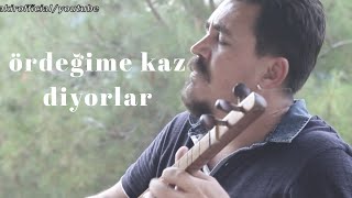 Ördeğime Kaz Diyorlar  İsmail Çakır [upl. by Eraste]