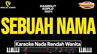 Intan Ali  Sebuah Nama Karaoke  Dangdut Koplo [upl. by Doe]