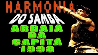 Harmonia Do Samba  Pelourinho de Nazaré  1998 [upl. by Fagin]