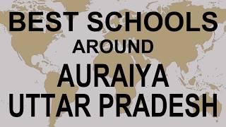 Schools around Auraiya Uttar Pradesh CBSE Govt Private International  Total Padhai [upl. by Kroy983]