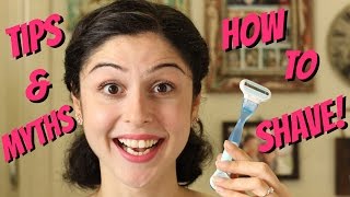 HOW TO SHAVE  TIPS  MYTHS BUSTED [upl. by Madalyn790]