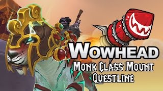 Monk Class Mount Questline [upl. by Celestina842]