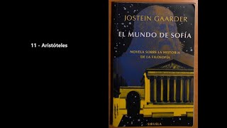 El mundo de sofia  Capitulo 11 Aristóteles  Voz humana  Audiolibro [upl. by Olonam]