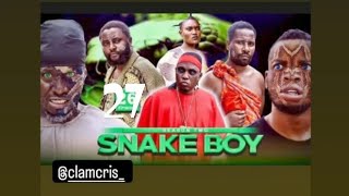 SNAKE BOY EPISODE 28 SEASON TWO [upl. by Memory]