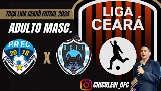 Taça Liga Ceará 2024 Real Celeste x Pouca Resenha  Categoria Adulto Masc [upl. by Mulford]