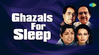 Ghazal For Sleep  Chupke Chupke  Tum Ko Dekha To Yeh  Hungama Hai Kyon Barpa  Relaxing Ghazals [upl. by Legnaesoj198]