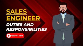 Sales Engineer Duties And Responsibilities [upl. by Donohue935]