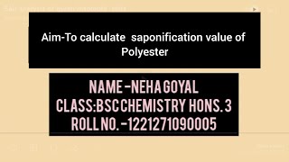 AimSaponification value of polyester by Neha Goyal [upl. by Lig]