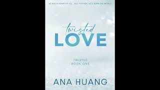 TWISTED LOVE  Audiobook  Ana Huang Part 2 [upl. by Marguerite613]