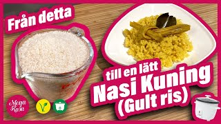 GRUNDLÄGGANDE Gör enkelt gult ris Nasi Kuning med en riskokare [upl. by Anerbas]