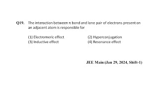 Q19 JEE Main Chemistry PYQ Jan 29 2024 Shift 1  Resonance Effect  NEON JEE NEET [upl. by Nwahsan]