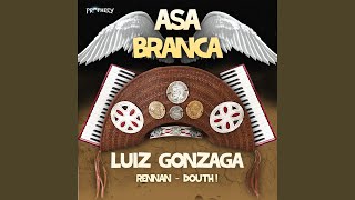 Asa Branca Extended Mix [upl. by Hasseman]