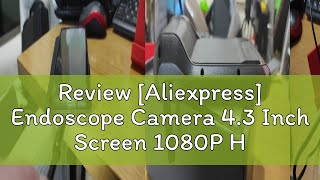 Review Aliexpress Endoscope Camera 43 Inch Screen 1080P HD Industrial Endoscope Camera IP67 Wate [upl. by Narba434]