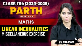 Linear Inequalities Class 11 Maths  Miscellaneous Exercise By Anu Maam [upl. by Anilorak735]